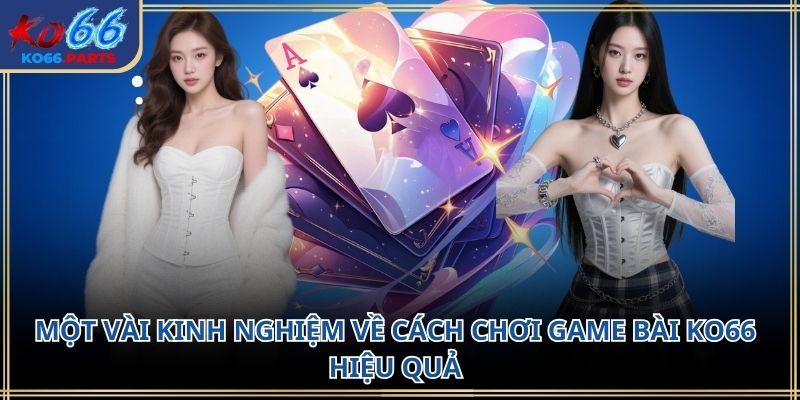Game bài KO66 – Không gian giải trí quen thuộc