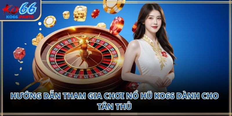 Nổ hũ KO66 – Sức hút từ những vòng quay 2026